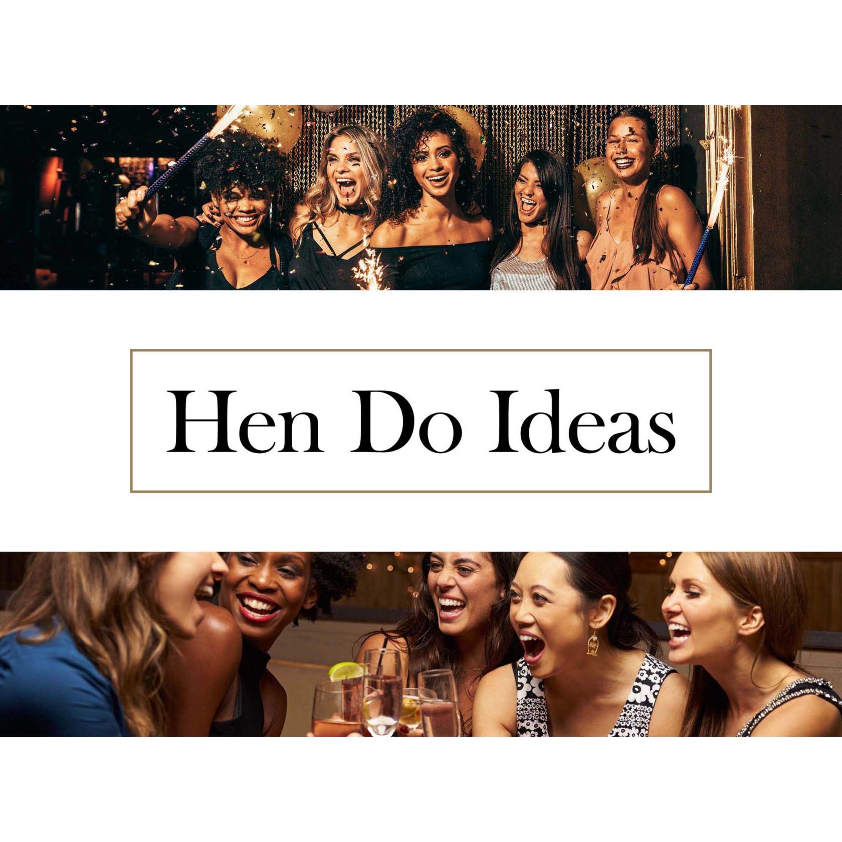 10 Fun Hen Do Ideas