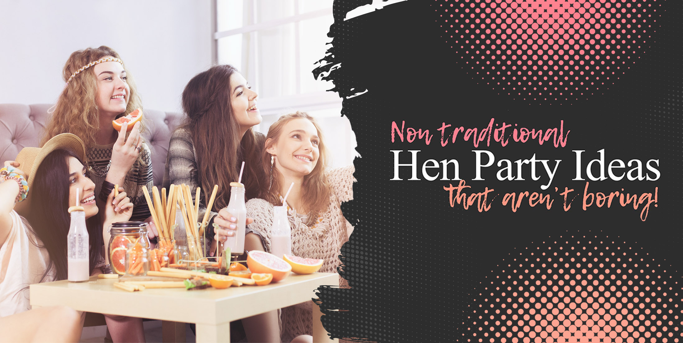 Non Traditional Hen Party Ideas That Aren’t Boring