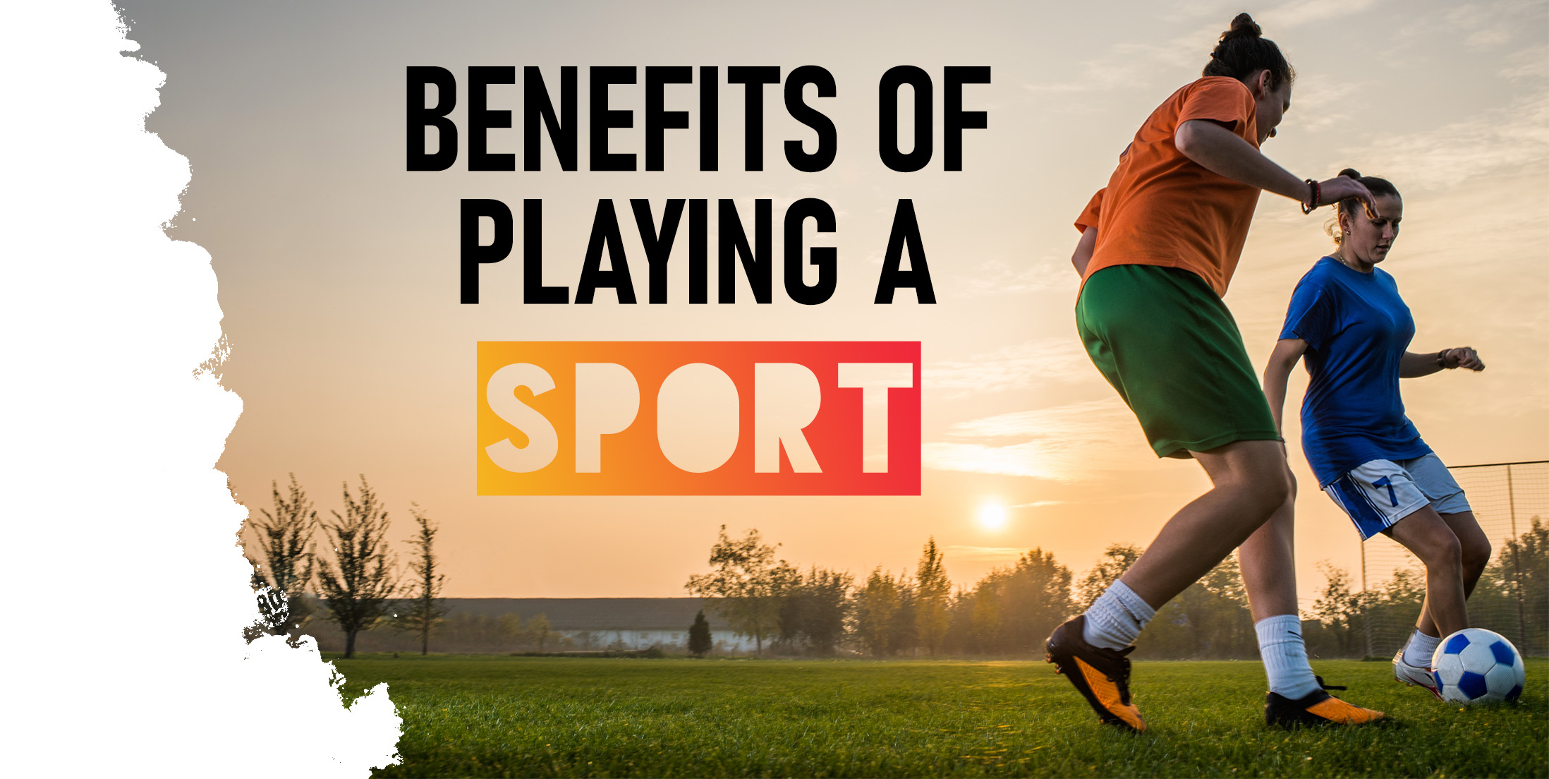 The benefits of sport