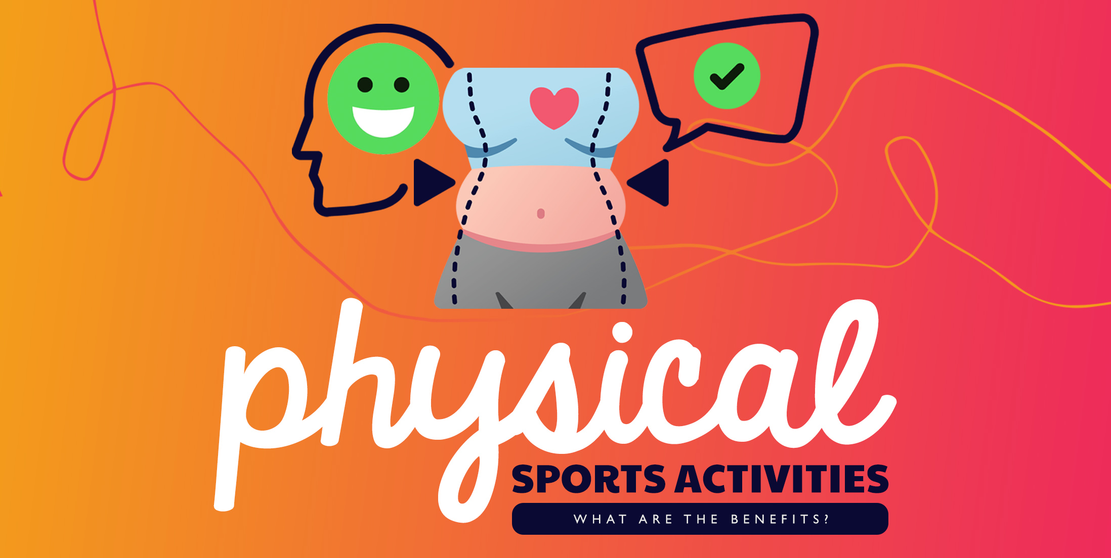 What Are The Benefits to Physical Sports Activities